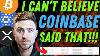 Coinbase Thinks An Sickening Amount Of Money Is About To Access The Market Bitcoin Is