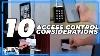 Top 10 Considerations When Choosing Access Control